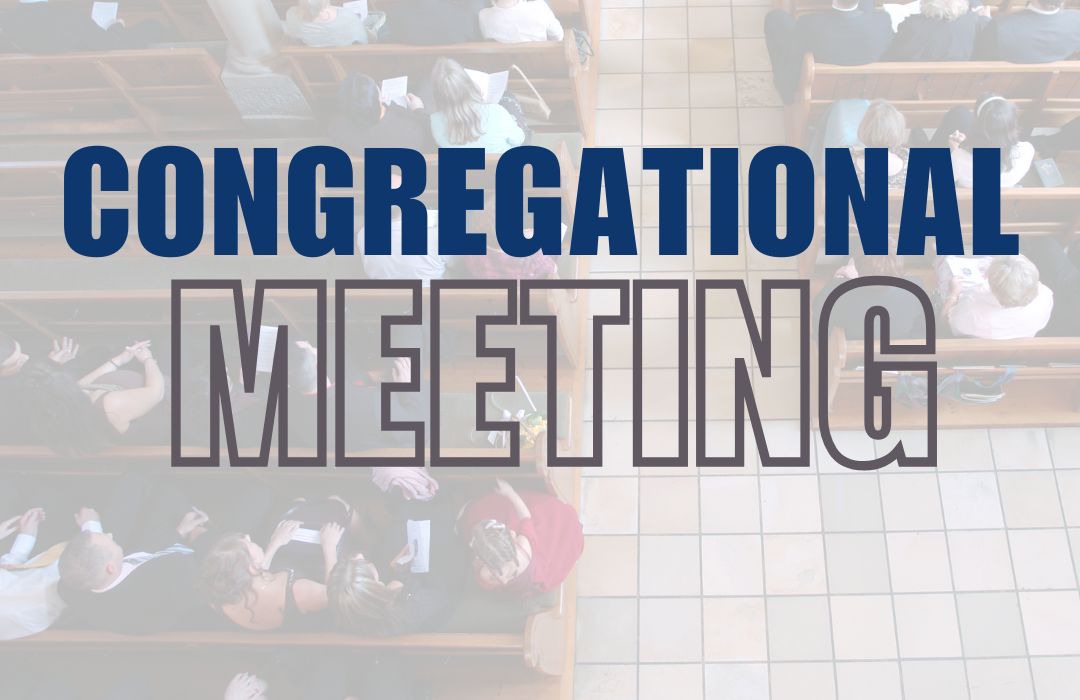 Congregational Meeting