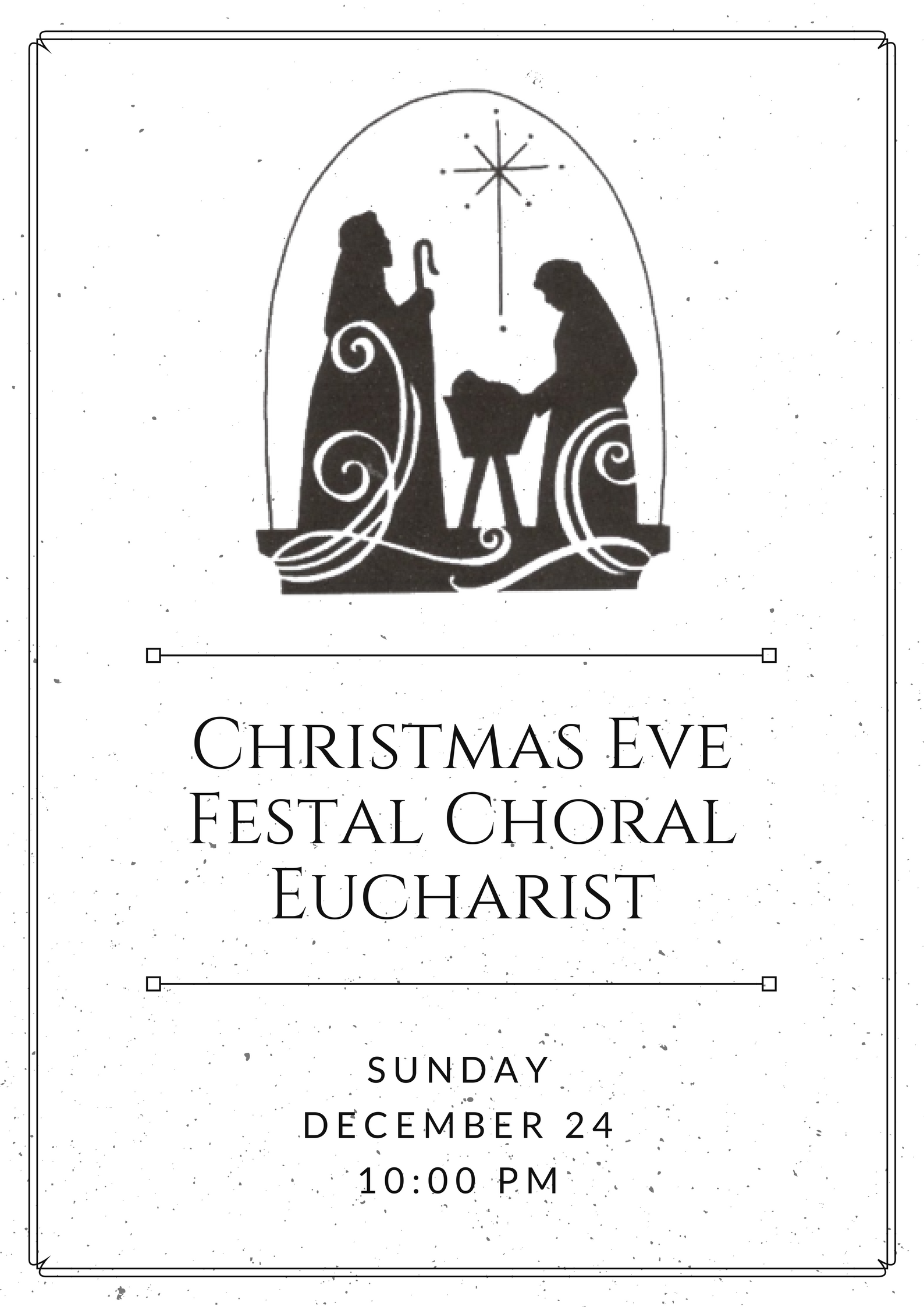 Christmas Eve Festal Choir Eucharist 2017