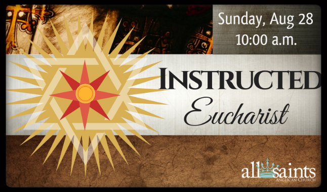 Instructed Eucharist 2016