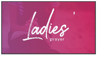 ladies prayer