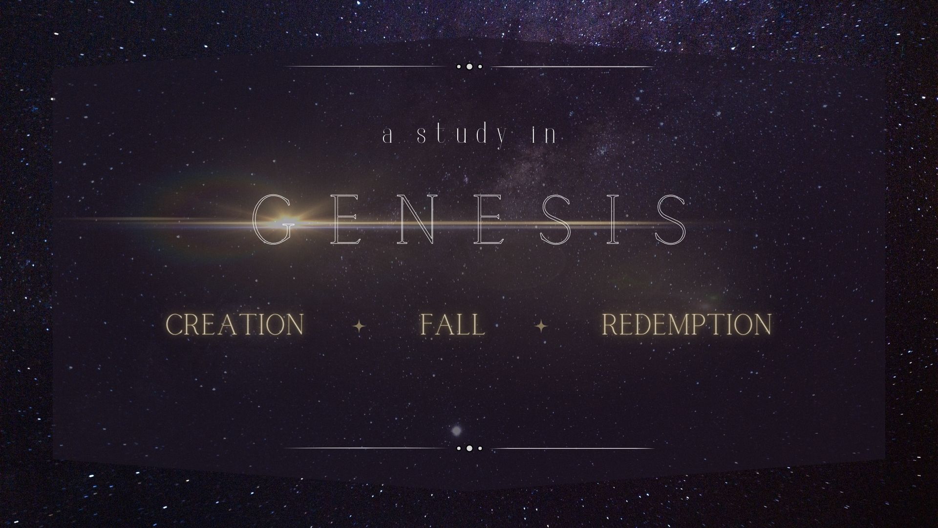 Genesis: Creation, Fall, Redemption banner