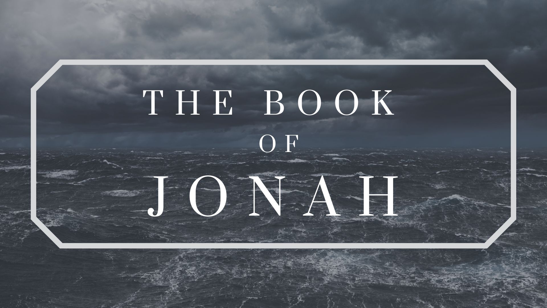 The Book of Jonah banner