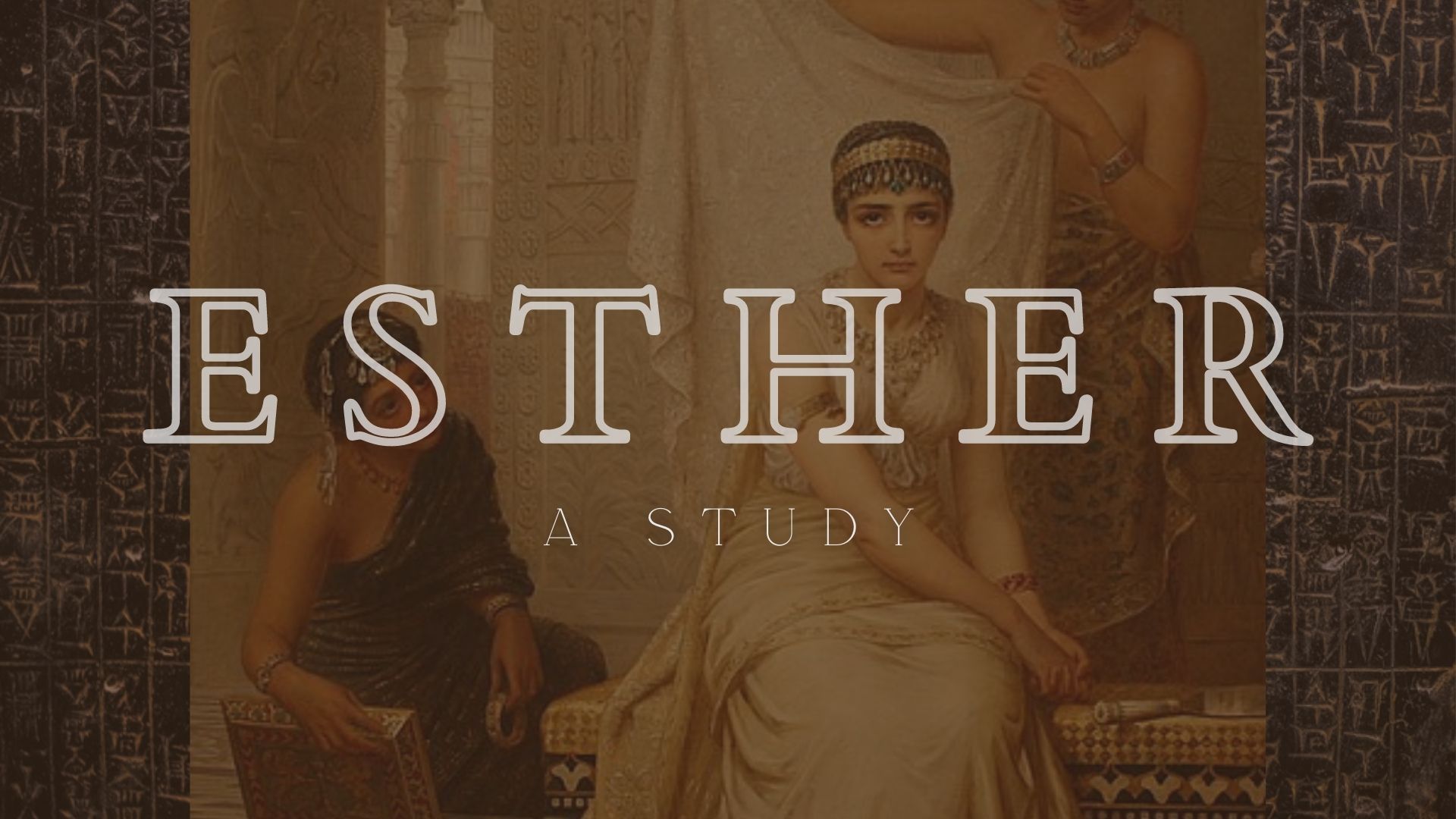 Esther: A Study banner