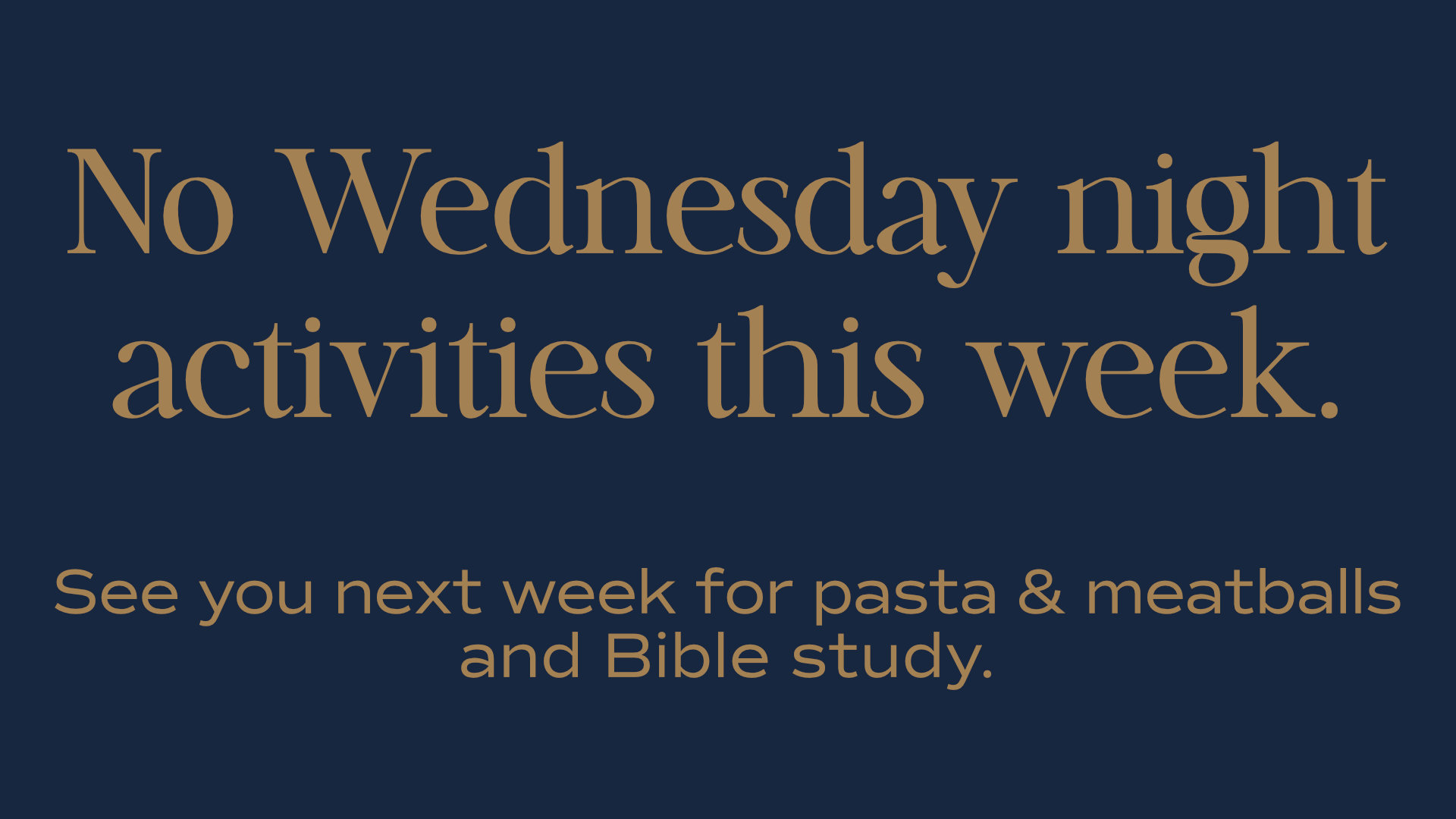 Oct15NoWednesdayNightActivities image