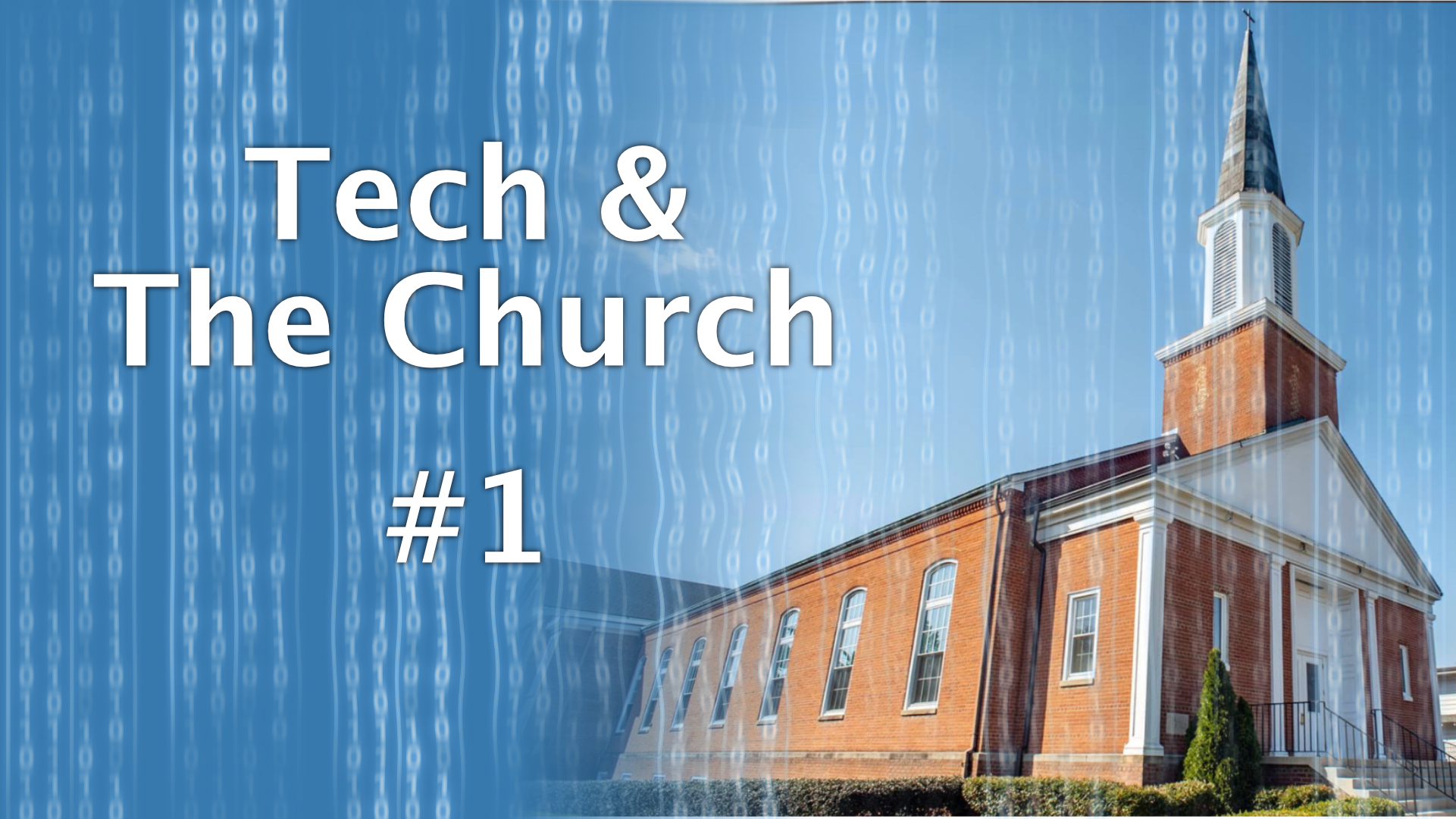 Tech & The Church banner