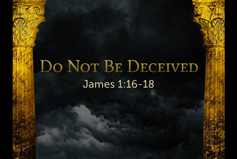 Do Not Be Deceived banner