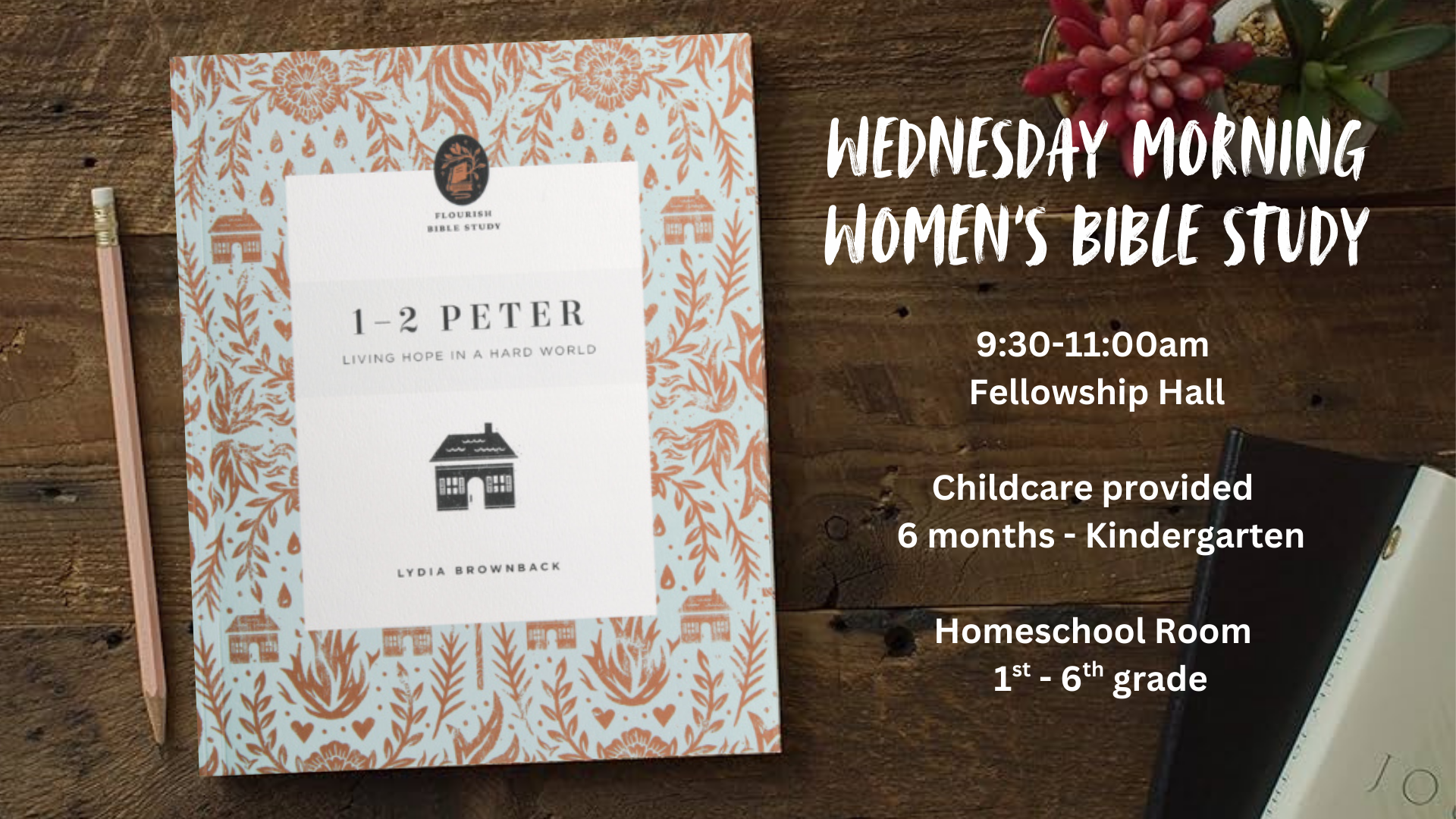 Wednesday morning women's bible study spring 2026 - 1&2 Peter 