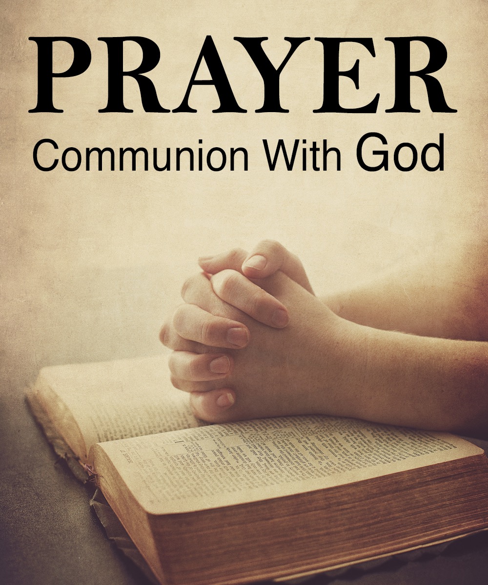Prayer: Communion With God banner