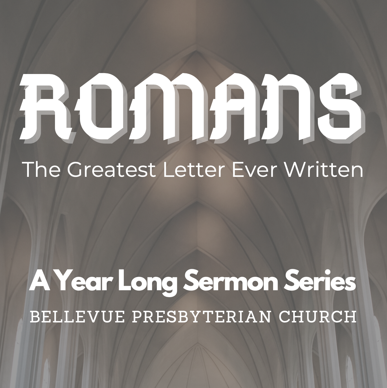 Romans: Greatest Letter Ever Written banner
