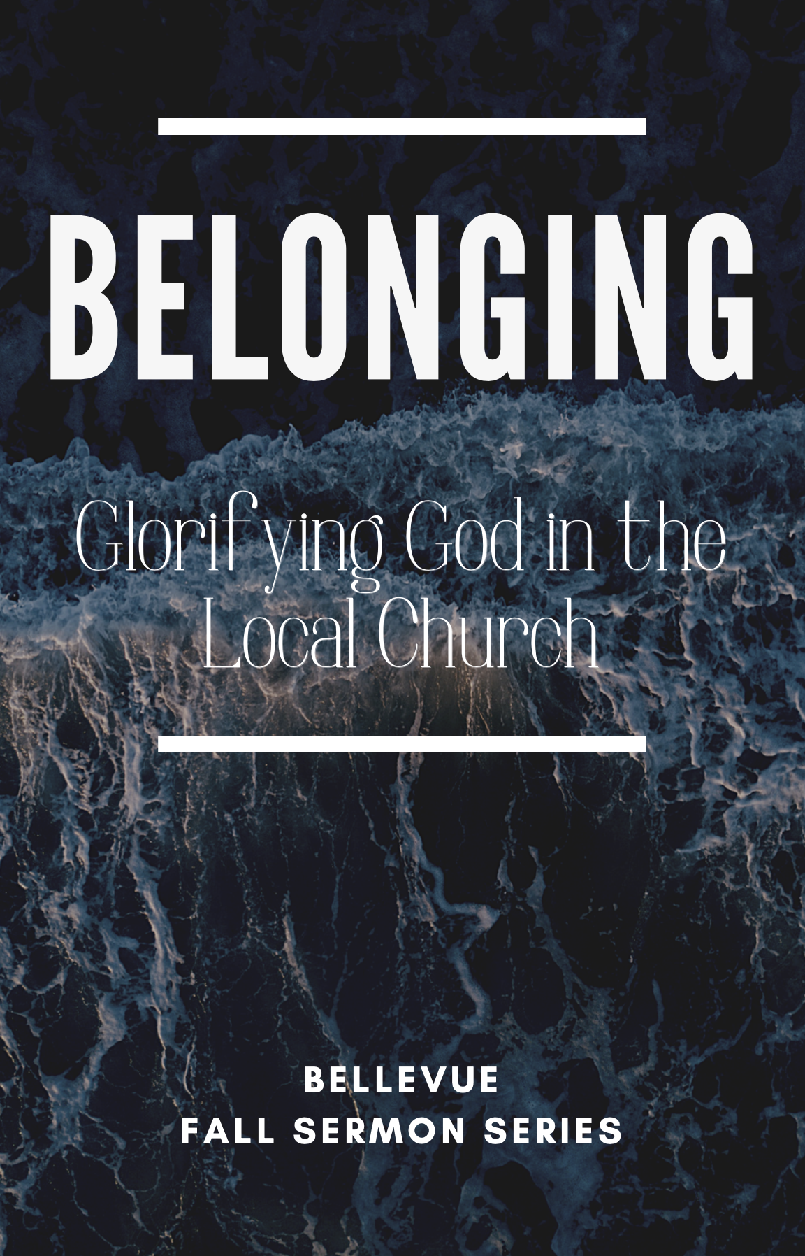 Belonging: Glorifying God In The Local Church banner
