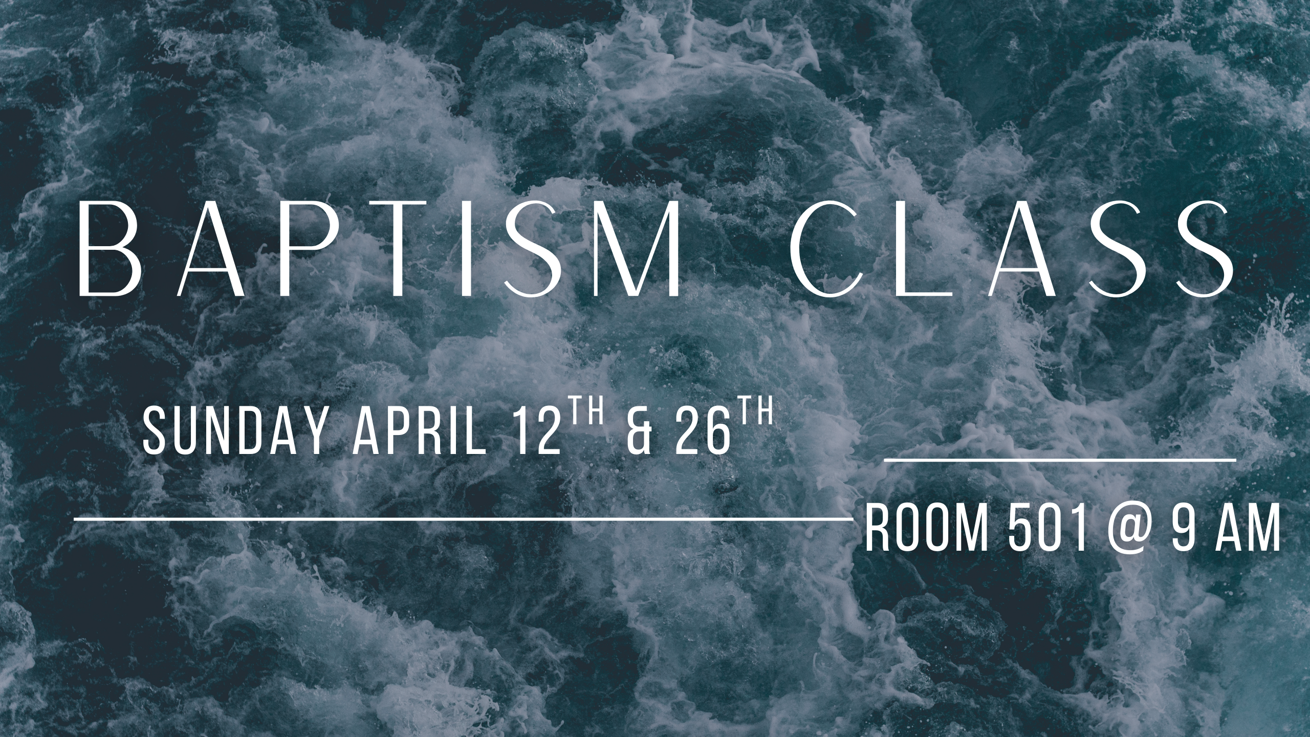 BAPTISM CLASS SERVICE & SPANISH (1)