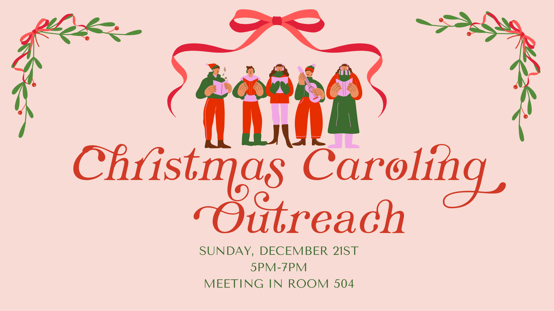 Christmas Caroling Outreach