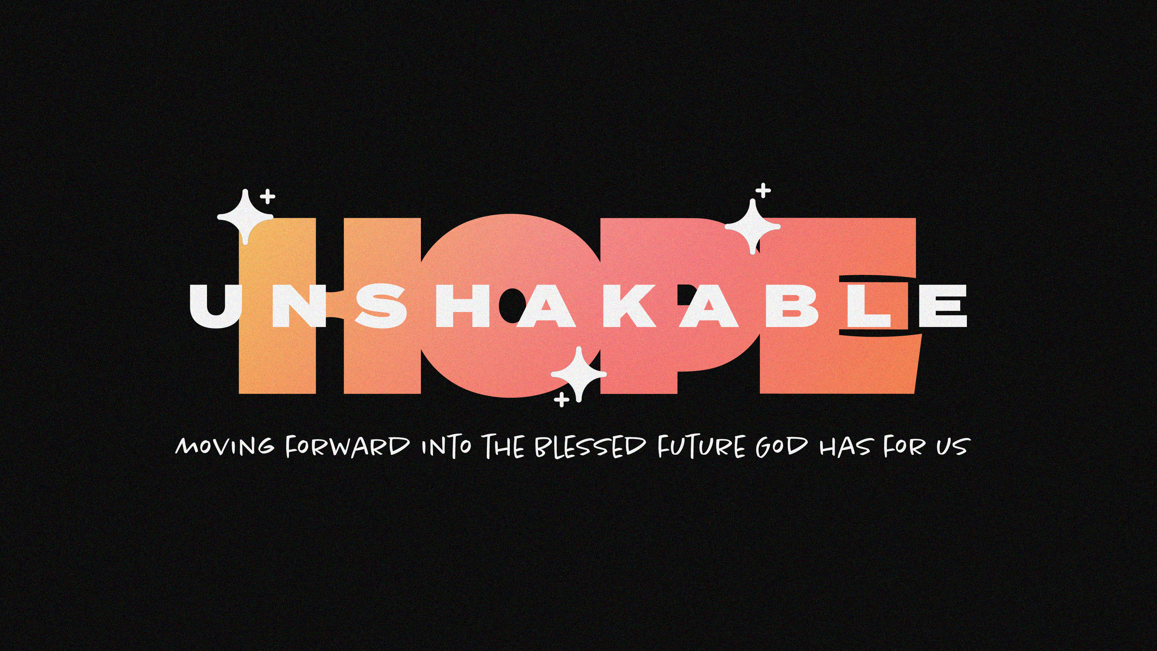 Unshakable Hope banner