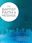 Baptist Faith-Messagae