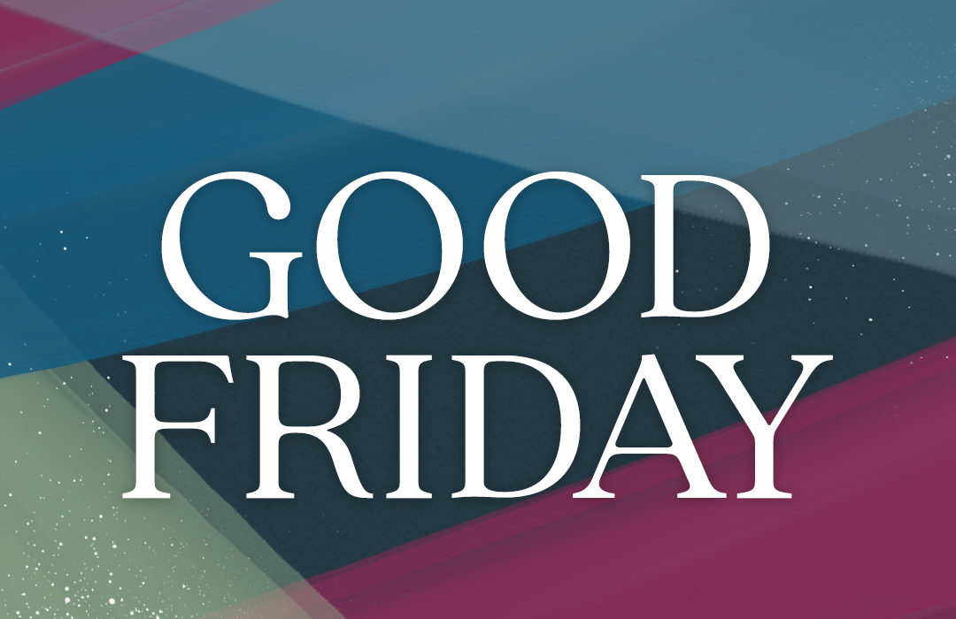 2504CW_GoodFriday_FI image
