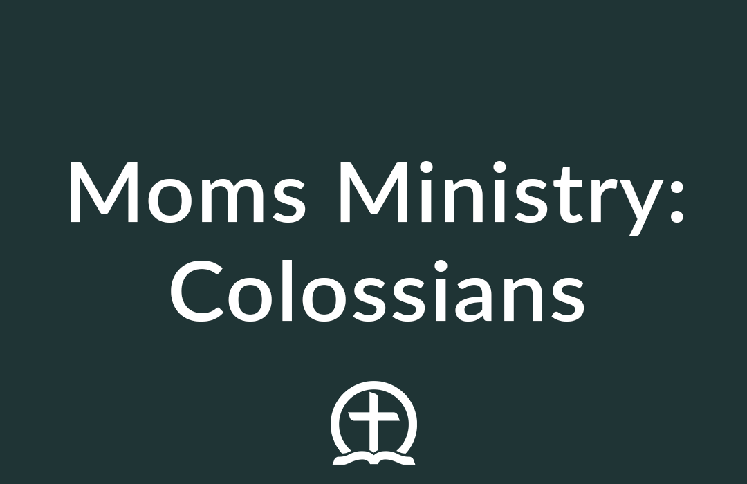 MOMs Colossians banner