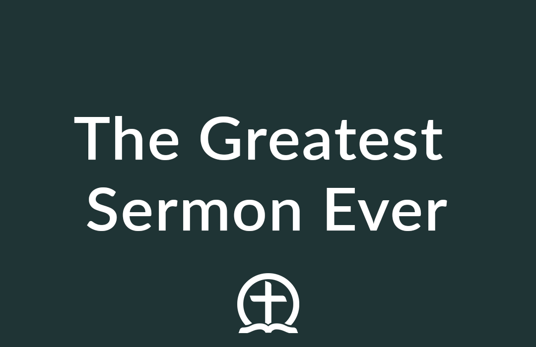 The Greatest Sermon Ever banner