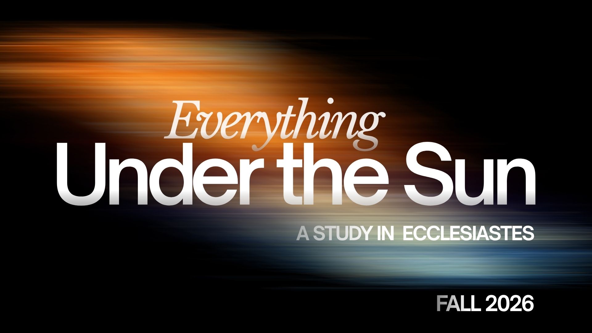 Everything Under the Sun banner