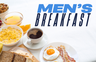 Men's Breakfast Featured Image (CPM)