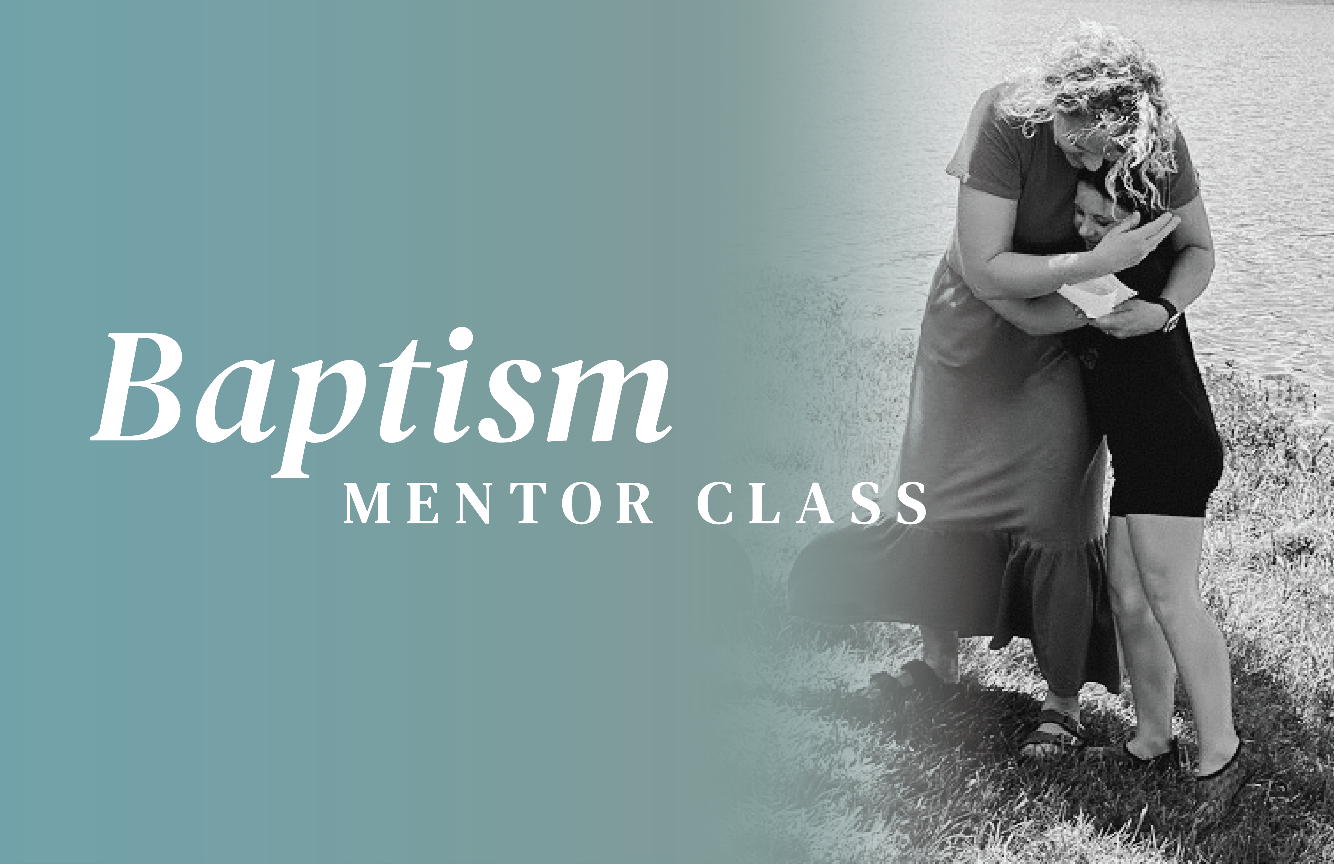 2025.05.04 Baptism Mentor Class Website Event-01