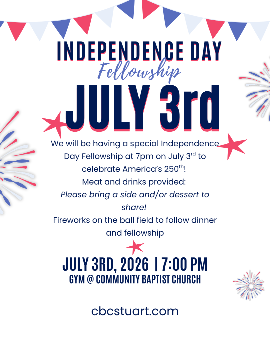 IndependenceDayFellowship Flier
