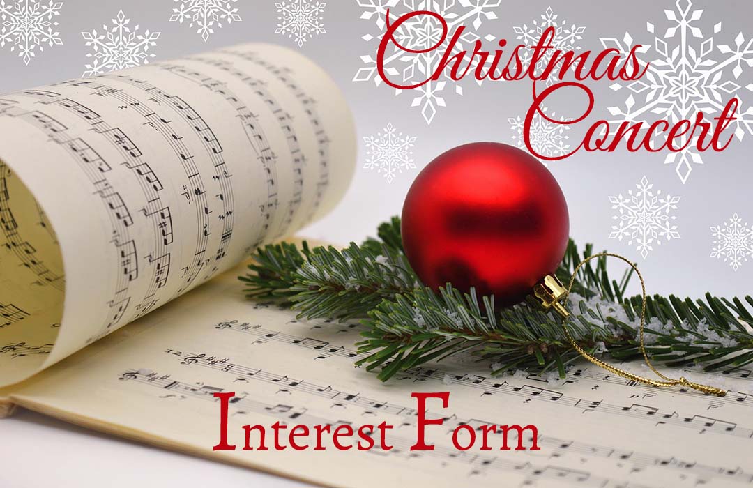 Christmas Concert Interest Form