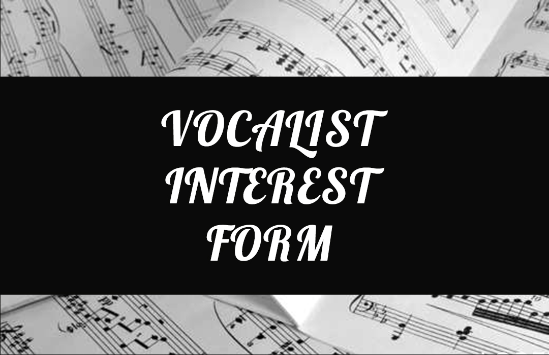 Vocalist Interest Form