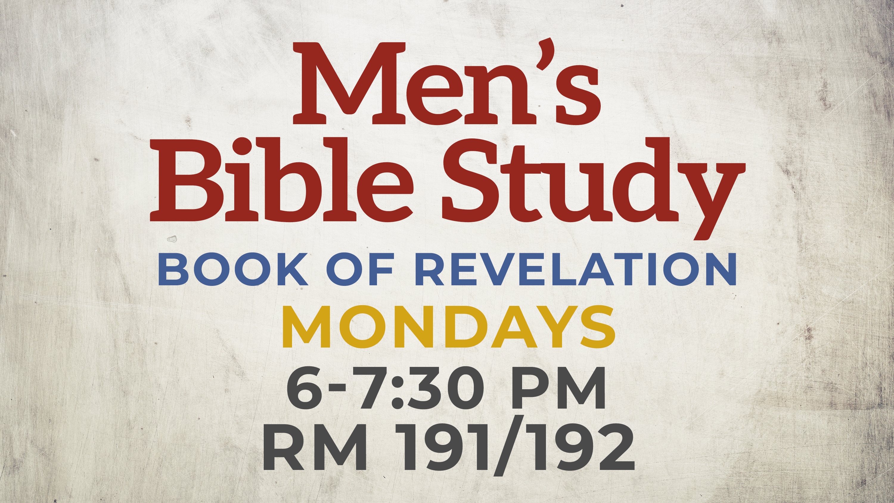 1.6  Men's Bible Study - Mondays -F26b