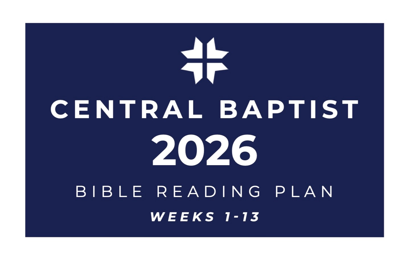 2026 Bible Reading Plan BOOKMARK WKS 1-13