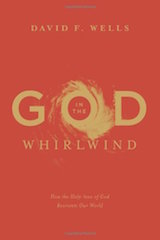 God in the Whirlwind Wells