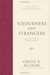 Sojourners and Strangers Allison