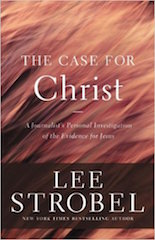 The Case for Christ Strobel
