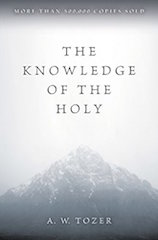 The Knowledge of the Holy Tozer
