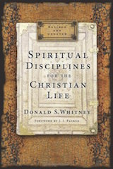Whitney Spiritual Disciplines for the Christian Life