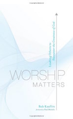Worship Matters Kauflin