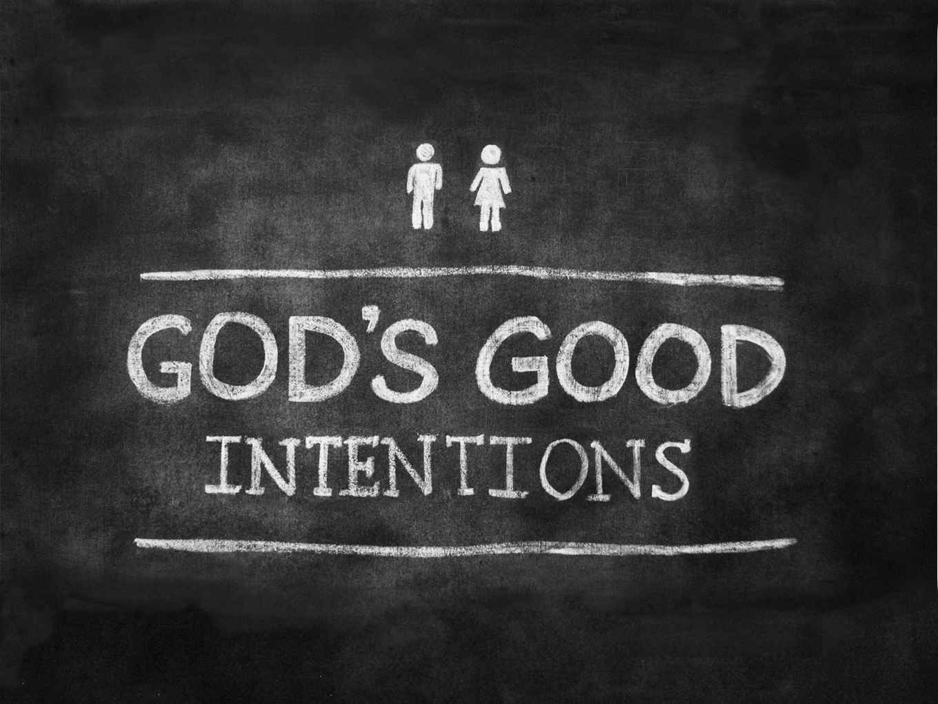 God's Good Intentions banner