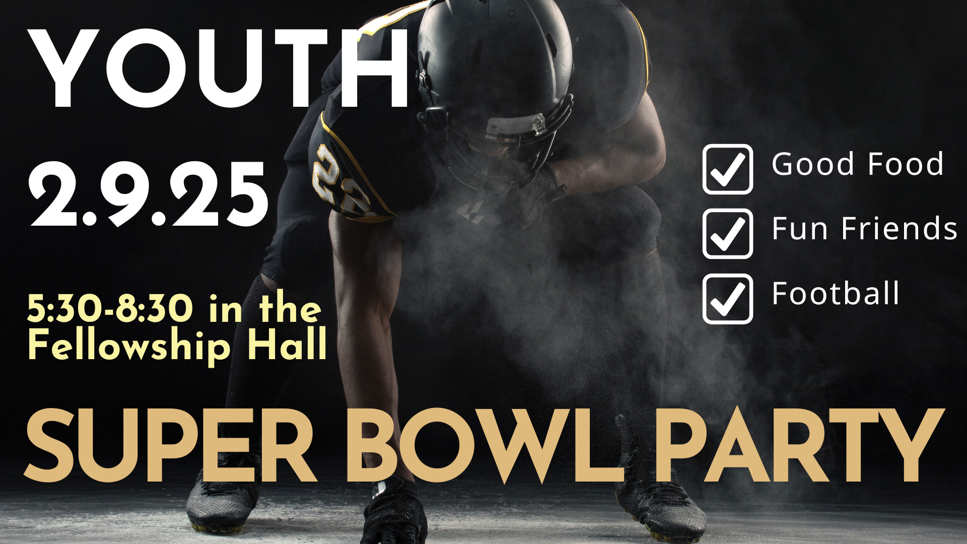 1.9.25 Super Bowl Party