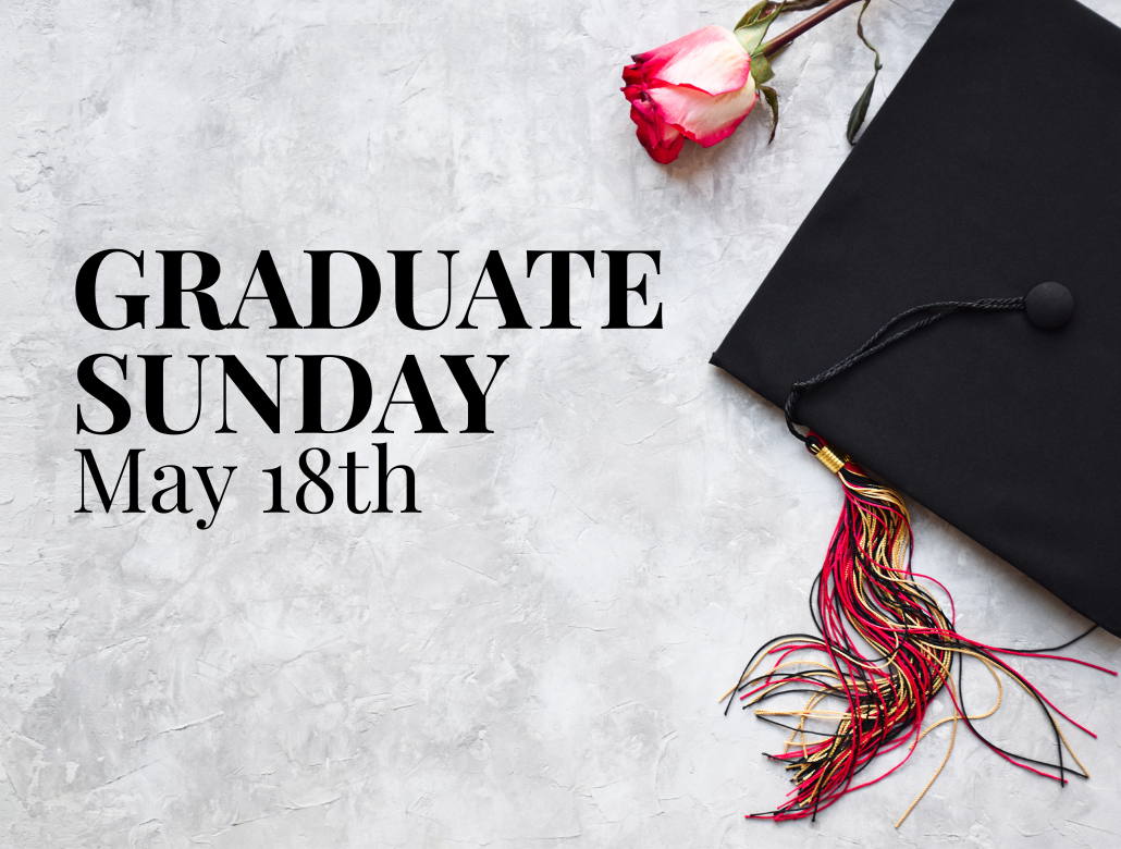 GRADUATE SUNDAY