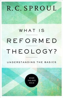 Reformed Theology
