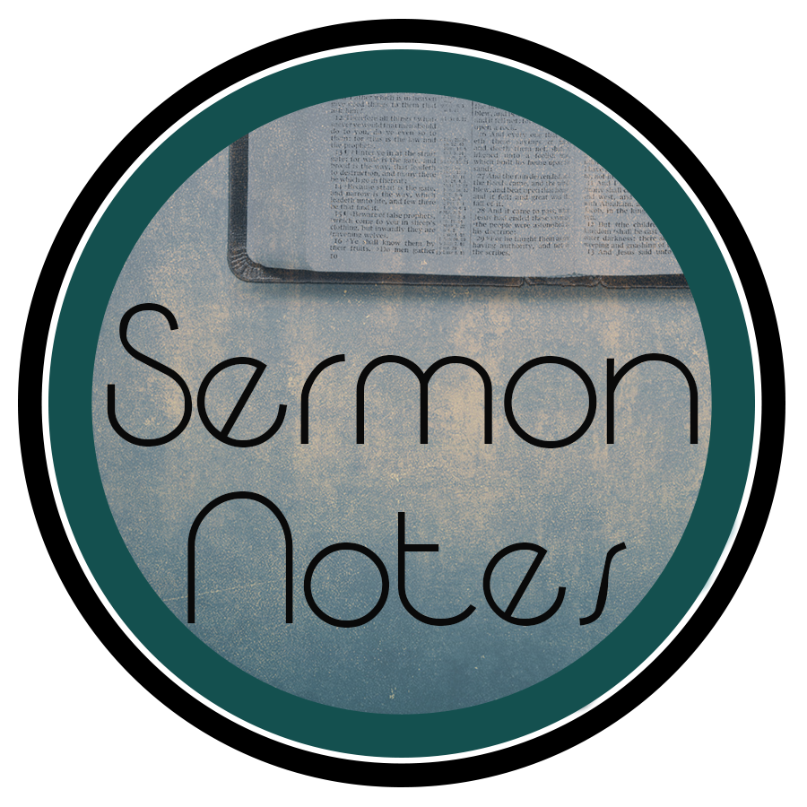 round BUTTONS sermon notes all