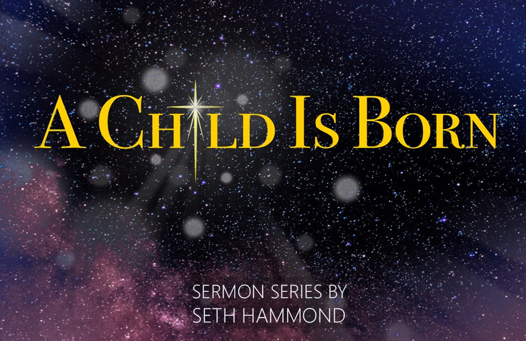 A Child Is Born banner