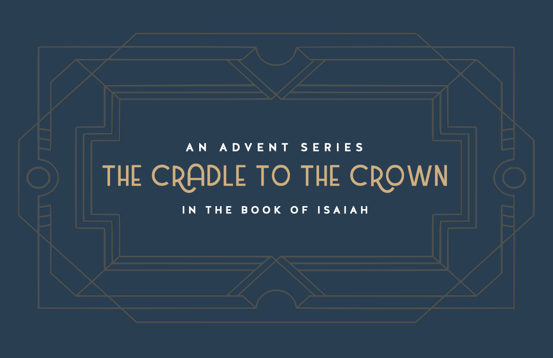 The Cradle to the Crown banner