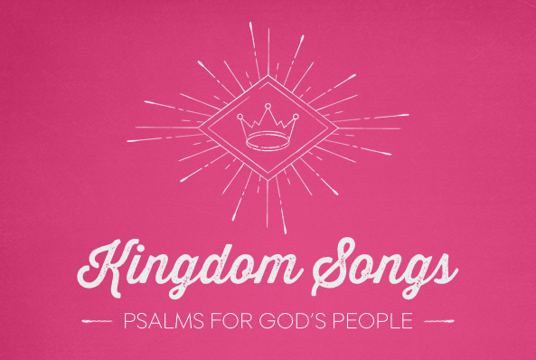 Kingdom Songs banner