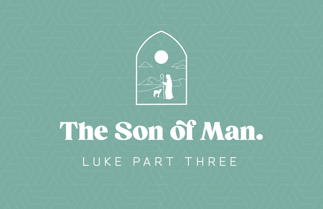 Luke Part 3 banner