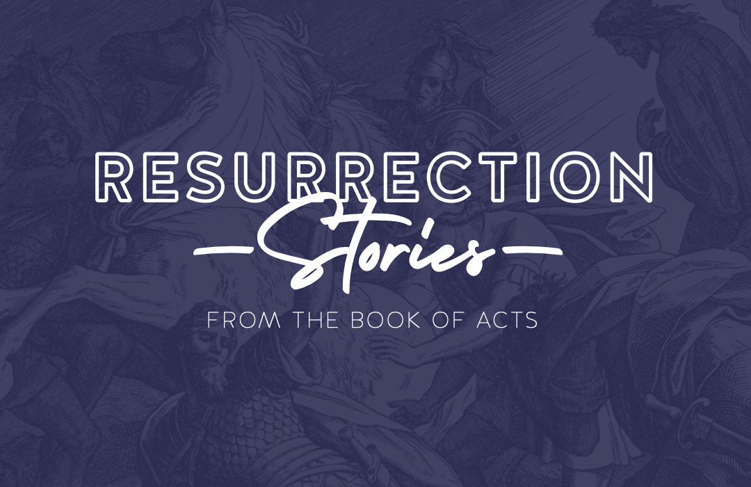Resurrection Stories banner