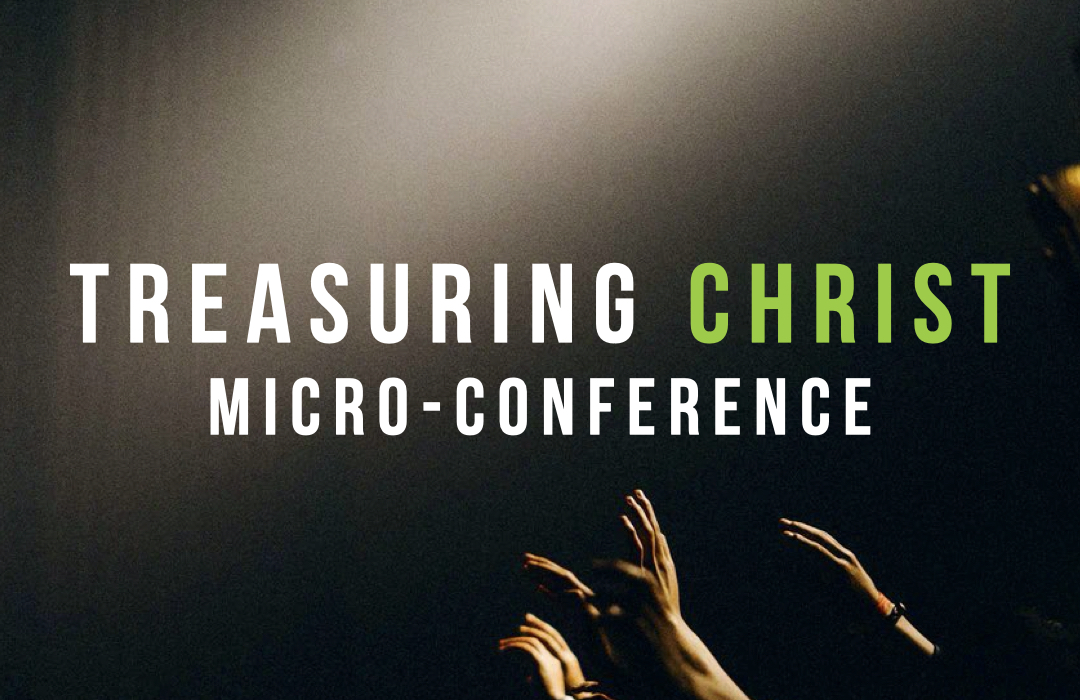 Treasuring Christ Conference 2022 banner