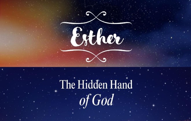 Esther: The Hidden Hand of God banner