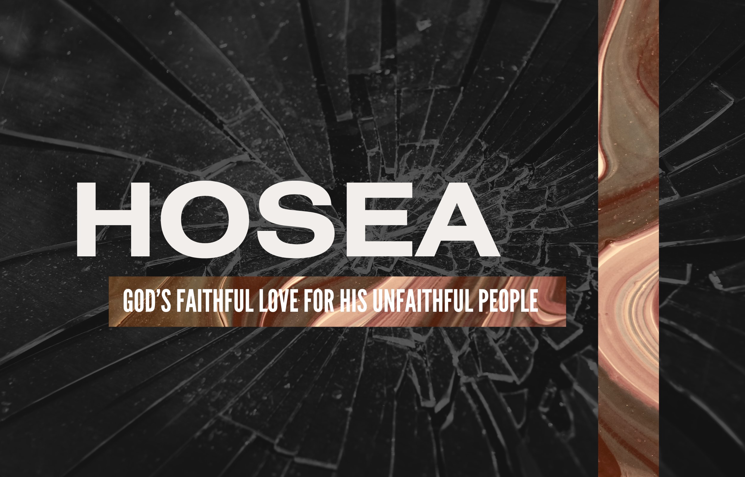 Hosea: God's Faithful Love for His Unfaithful People banner