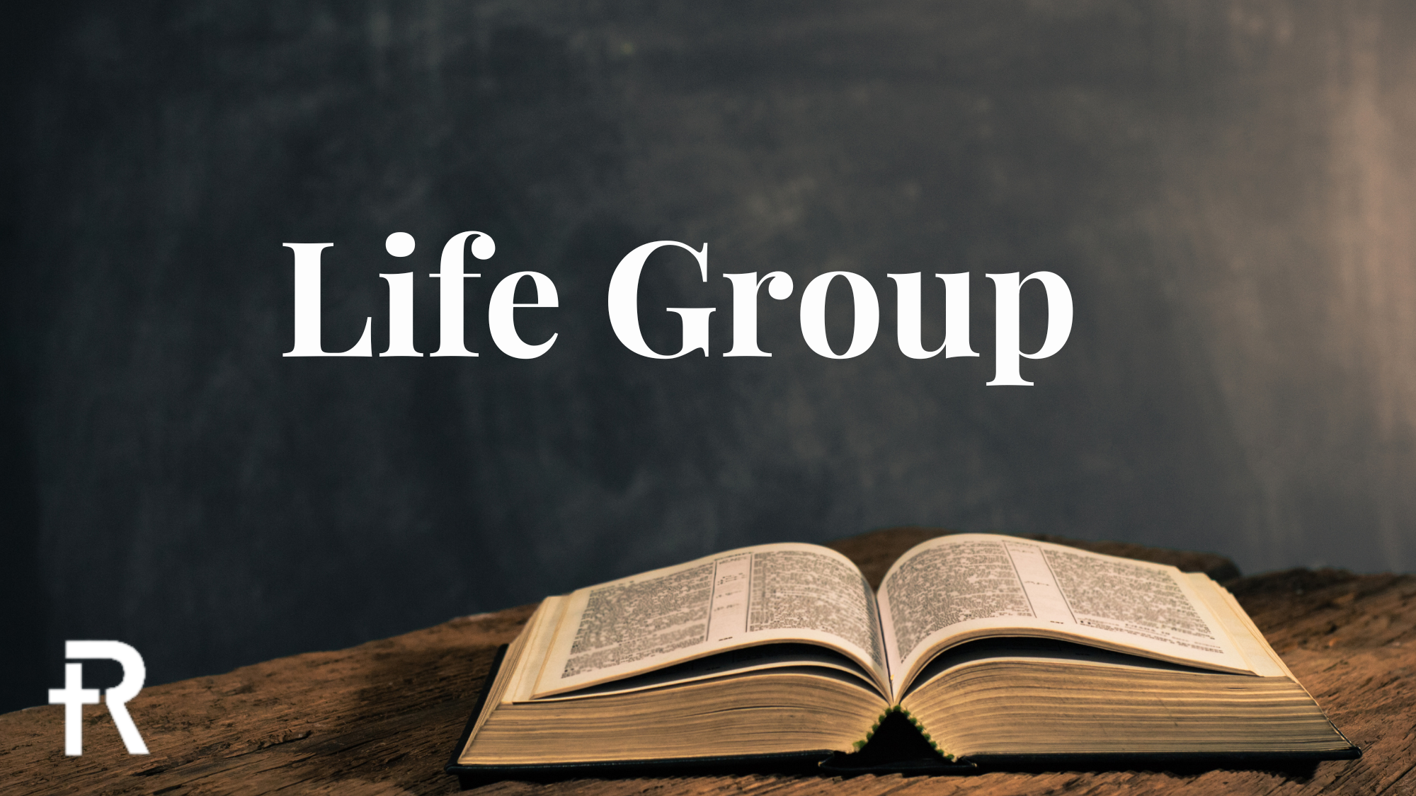 Life Group 16x9