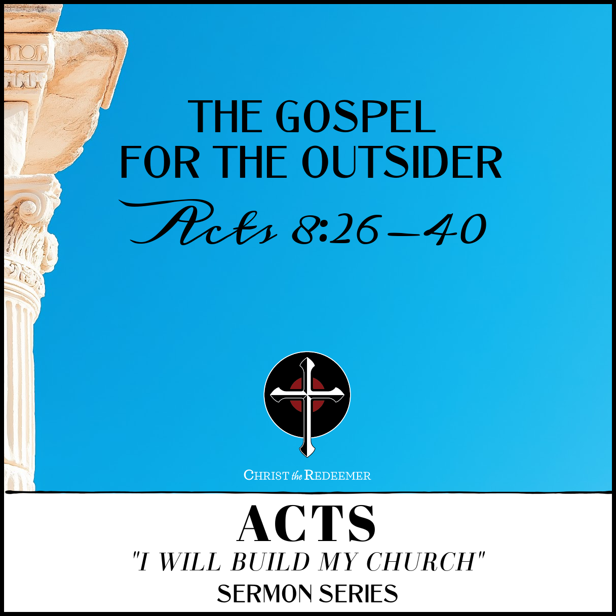 Acts 8_26-40 Sermon Slide 6-7-26 for Website  image